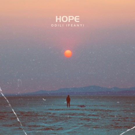 Hope ft. Odili Ifeanyi | Boomplay Music
