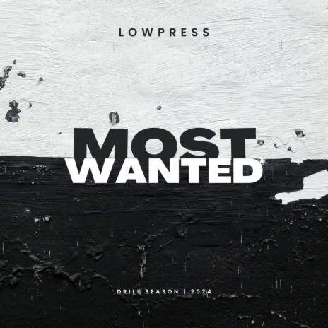 MOST WANTED | Boomplay Music