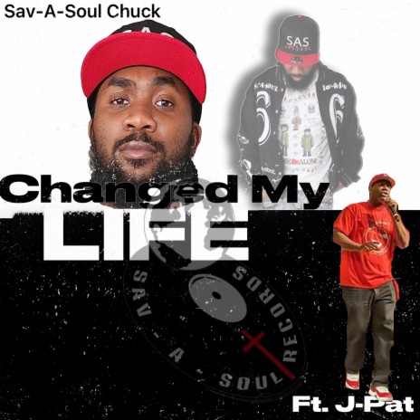 Changed My Life ft. J Pat | Boomplay Music