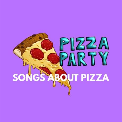 Pizza Pizza Pizza Pizza Pizza Pizza Pizza Pizza | Boomplay Music