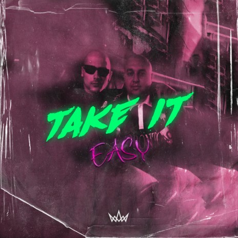 Take It Easy ft. polo care | Boomplay Music