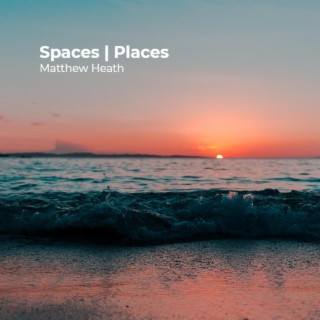 Spaces | Places