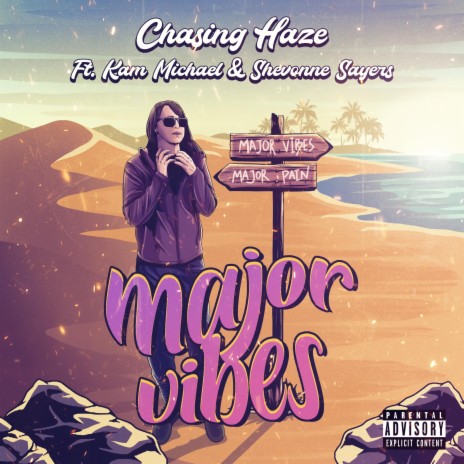 Major Vibes ft. Kam Michael & Shevonne Sayers | Boomplay Music