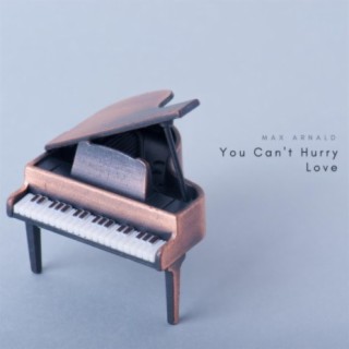 You Can't Hurry Love (Arr. for Piano)
