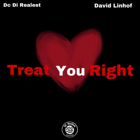 Treat You Right ft. David Linhof | Boomplay Music