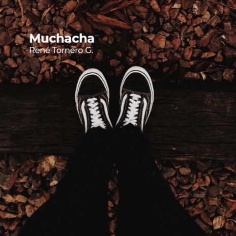 Muchacha | Boomplay Music