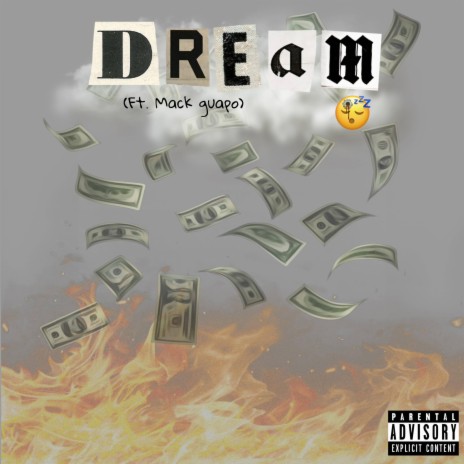 Dream ft. Mack Guapo | Boomplay Music