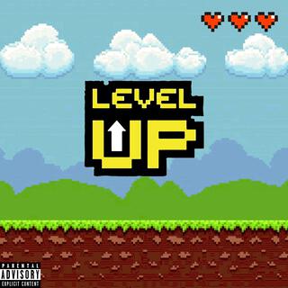 Level Up lyrics | Boomplay Music