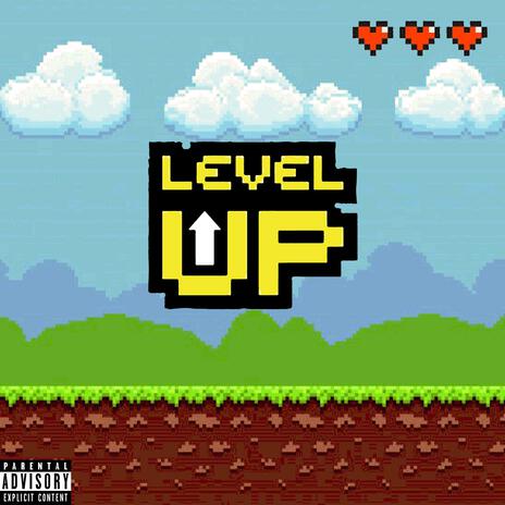 Level Up | Boomplay Music