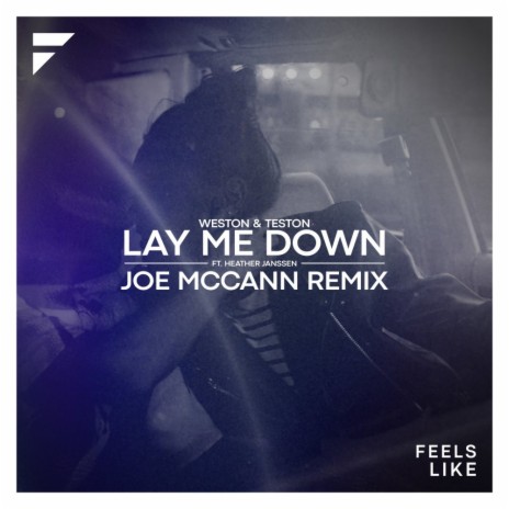Lay Me Down (Joe McCann Remix) ft. Heather Janssen