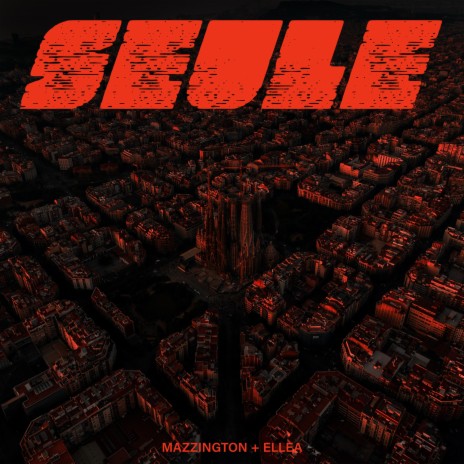 Seule ft. Ellea | Boomplay Music