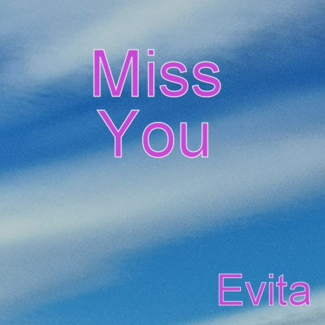 Miss You | Boomplay Music