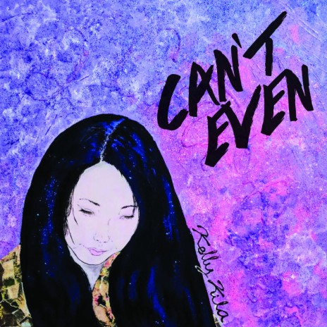 Can't Even | Boomplay Music