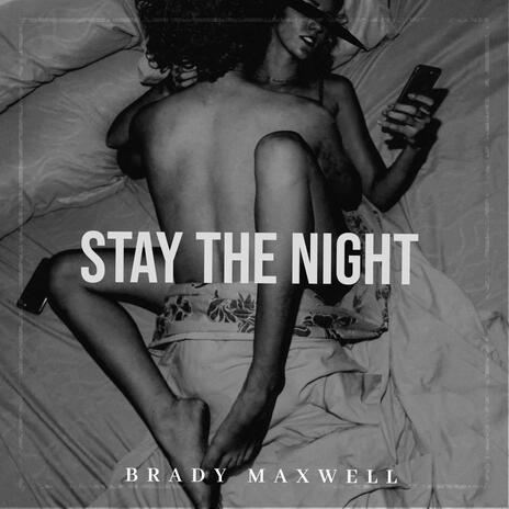 Stay The Night | Boomplay Music