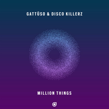 Million Things ft. Disco Killerz