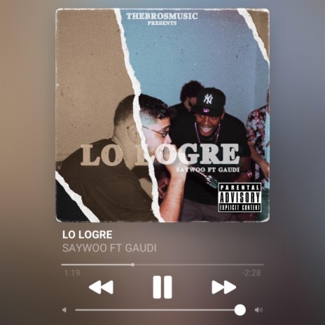 Lo Logre ft. Gaudí | Boomplay Music