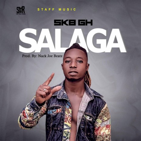 Salaga | Boomplay Music