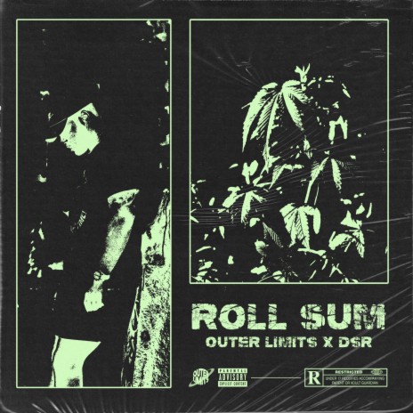 Roll Sum ft. DSR | Boomplay Music