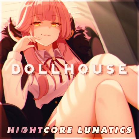 Dollhouse | Boomplay Music
