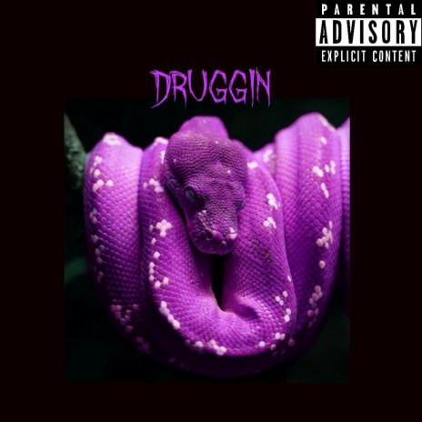 Druggin | Boomplay Music