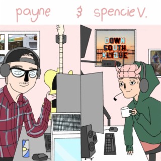 Payne and Spencie V. Make a Tape Over Discord