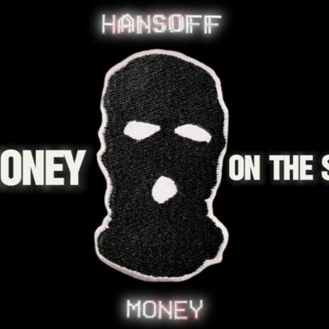 Money ft. Hansoff | Boomplay Music