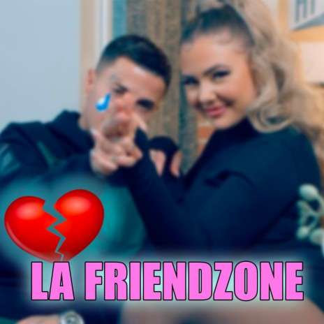 La Friendzone | Boomplay Music