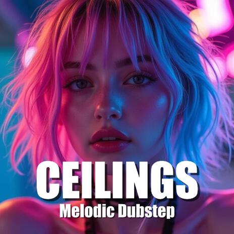 CEILINGS | Boomplay Music