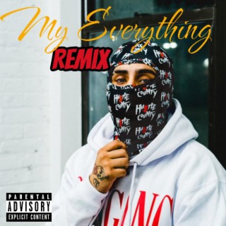 My Everything (Remix)