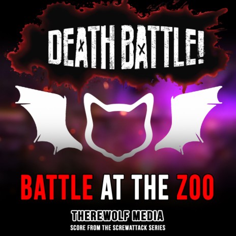 Death Battle: Battle at the Zoo (Score from the ScrewAttack Series) | Boomplay Music