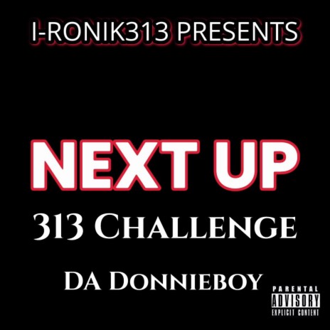 Next Up ft. DA Donnieboy & Nwome