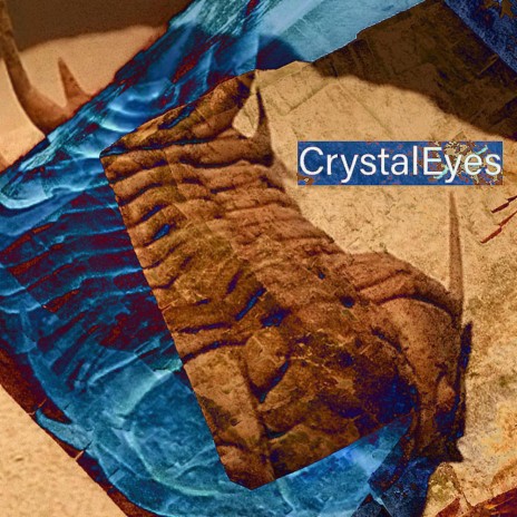 CrystalEyes | Boomplay Music