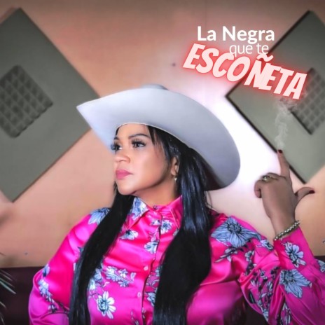 La Negra que te Escoñeta | Boomplay Music