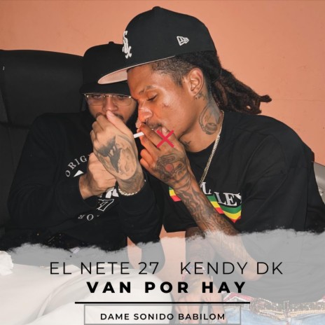 Van Por Hay ft. kendy Dk & Babilom Produce