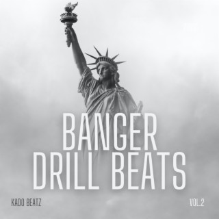 Banger Drill Beats,Vol.2
