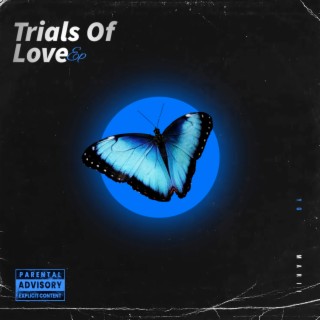 Trials of Love