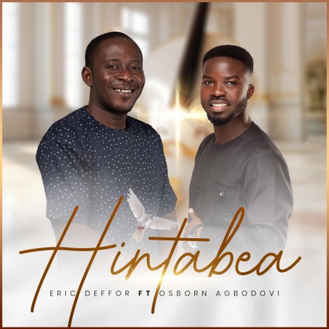 Hintabea ft. Osborn Agbodovi | Boomplay Music