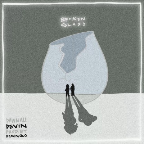 Broken Glass ft. devin. | Boomplay Music