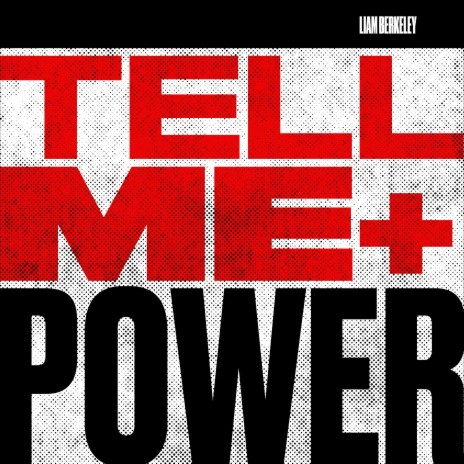 TELL ME + POWER | Boomplay Music