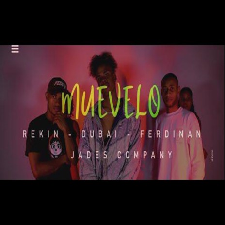 Muevelo ft. Dubai & Ferdilan | Boomplay Music