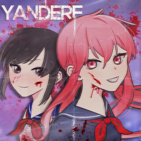 Yandere | Boomplay Music