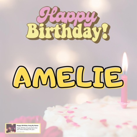 Happy Birthday Amélie Song