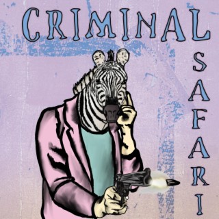 Criminal Safari