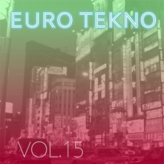 Euro Tekno, Vol. 15