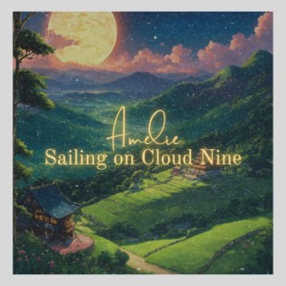 Sailing on Cloud Nine