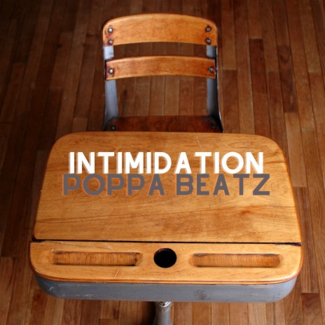 intimidation | Boomplay Music