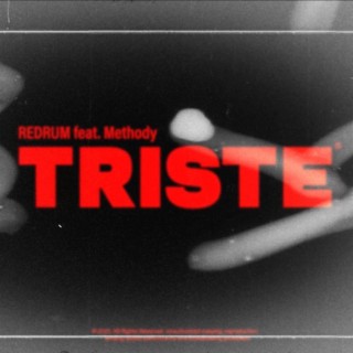 TRISTE ft. Methody lyrics | Boomplay Music