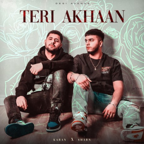 TERI AKHAAN ft. Sharn & 40k | Boomplay Music