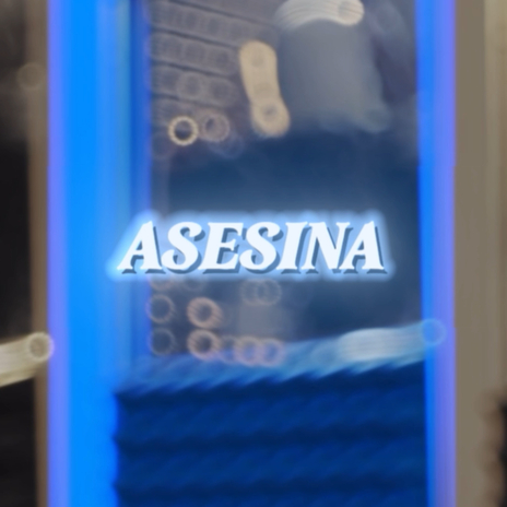 Asesina | Boomplay Music