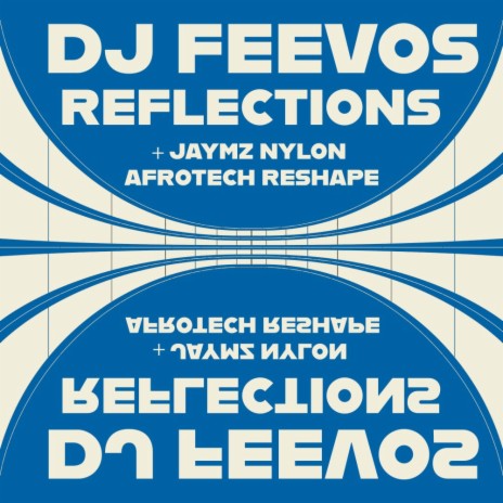 Reflections (Jaymz Nylon Afrotech ReShape) | Boomplay Music